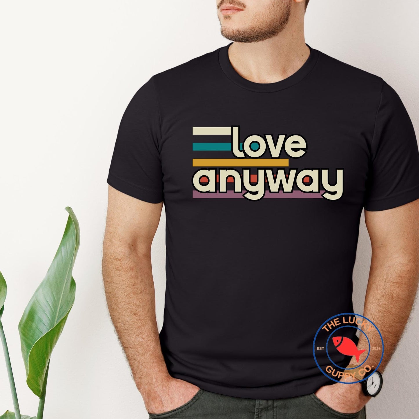 Love Anyway Retro Progressive Unisex T-Shirt
