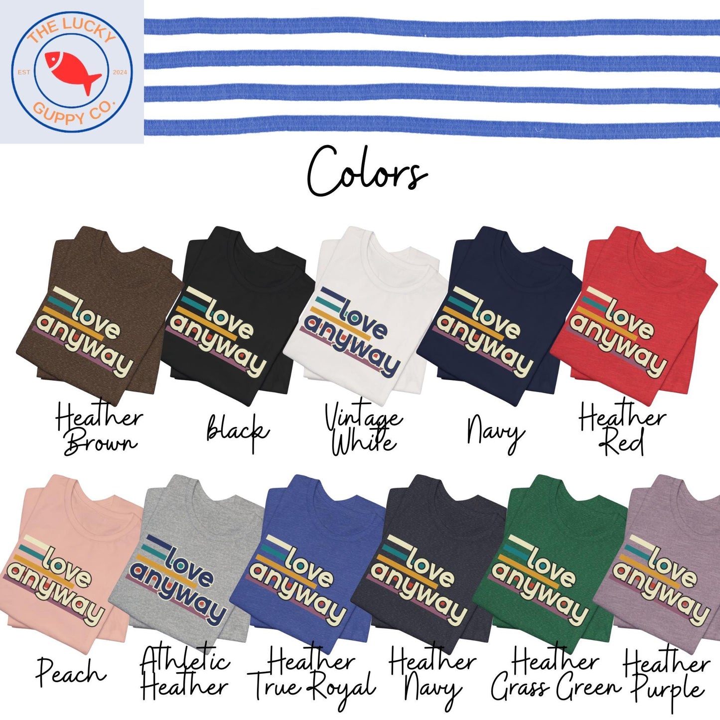 Love Anyway Retro Progressive Unisex T-Shirt