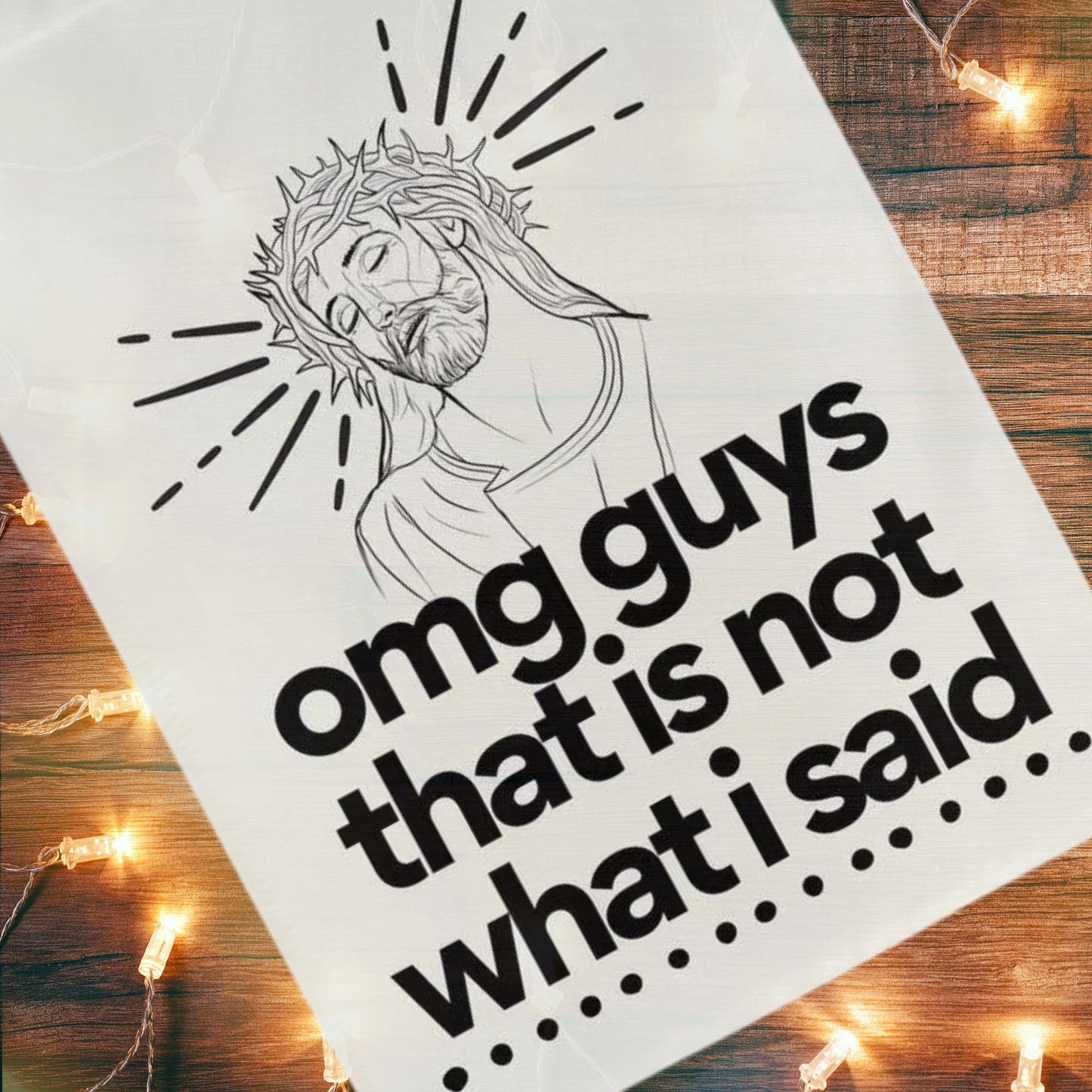 omg guys that's not what I said liberal Jesus garden flag, liberal christian gift, progressive christian yard sign, defend equality flag