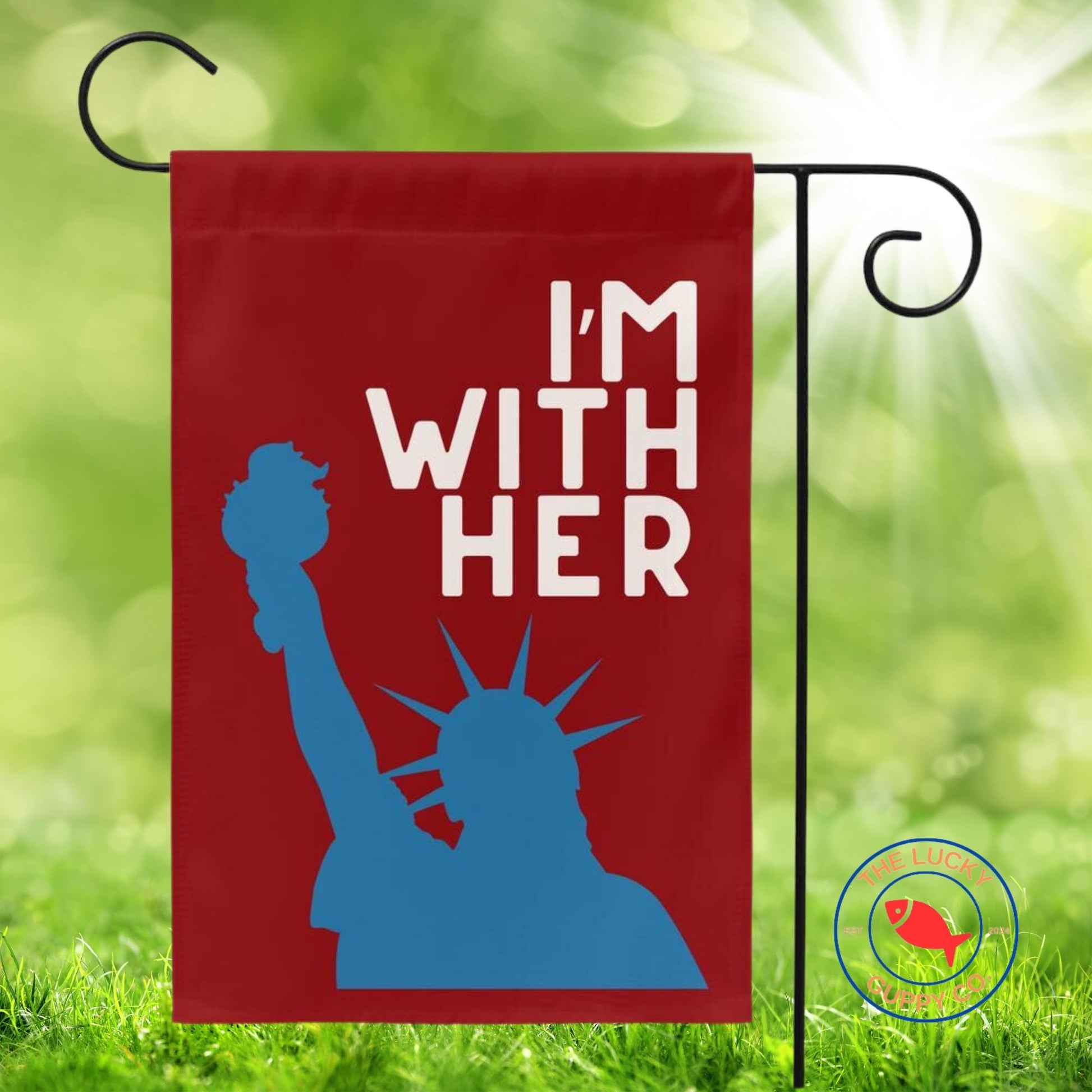 I'm with her flag, anti trump pro America yard sign, patriotism is pro democracy equality, FDT yard sign, unapologetic democrat yard sign