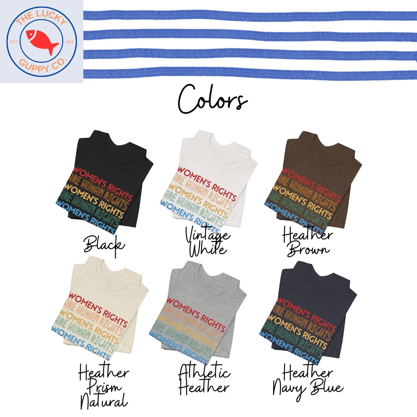 womens rights are human rights rainbow tshirt, support womens rights and wrongs, abortion is healthcare, bans off our bodies, feminist shirt