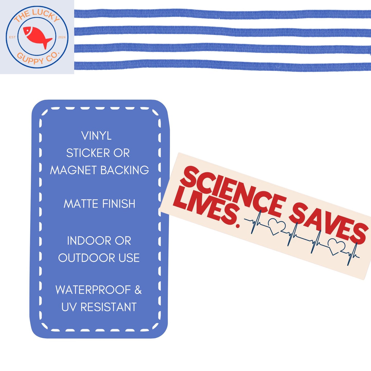 science saves lives, vaccines cause adults, stand up for science, in science we trust, fund the NIH, support scientific research sticker