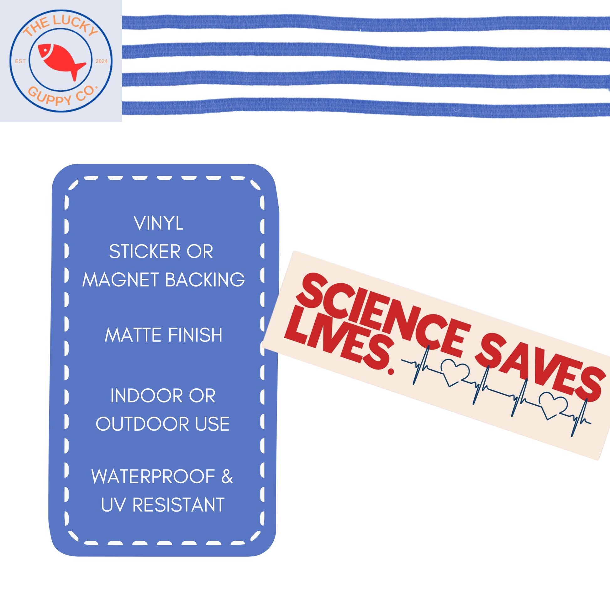 science saves lives, vaccines cause adults, stand up for science, in science we trust, fund the NIH, support scientific research sticker