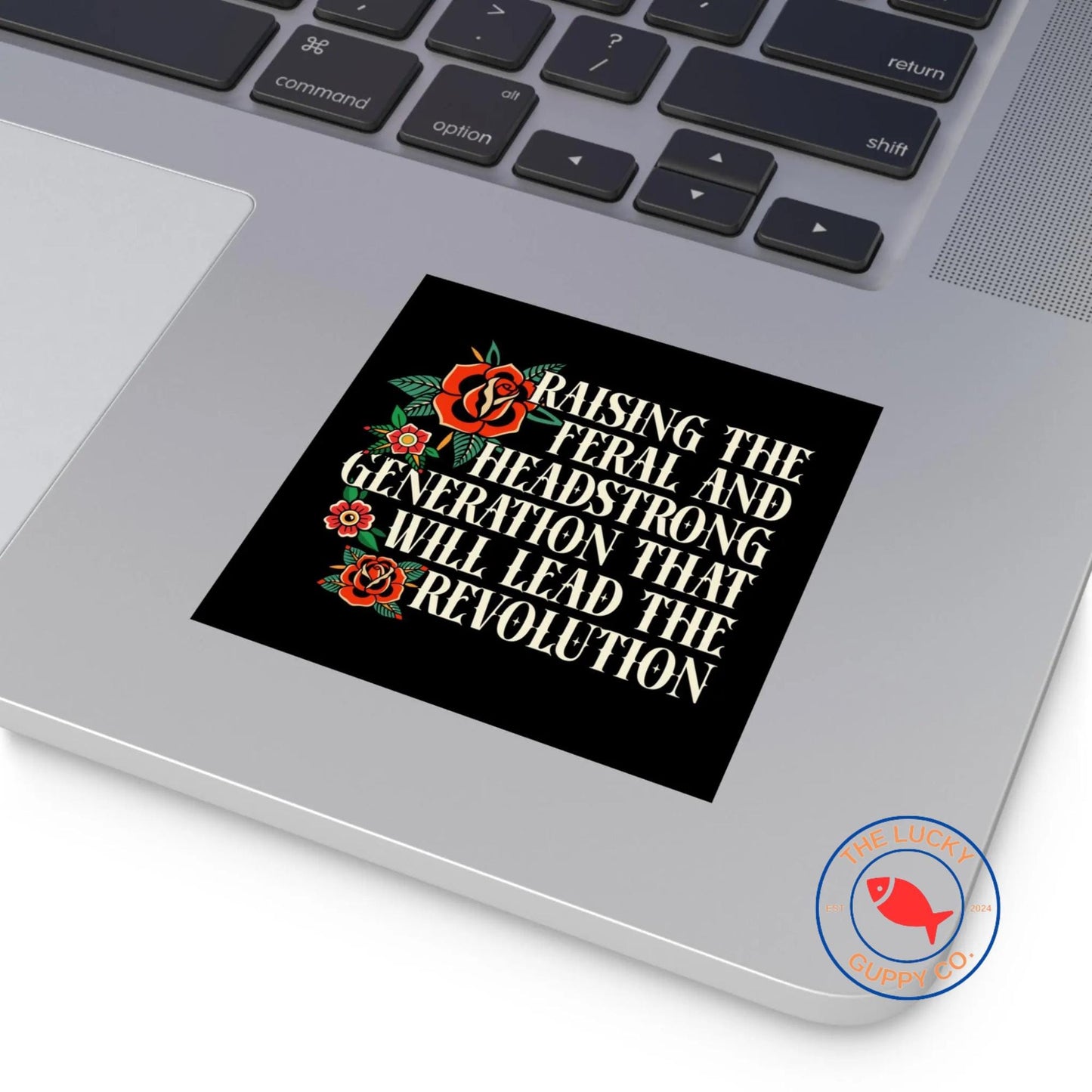 raising the feral and headstrong generation that will lead the revolution sticker, goth against fascism, raise em kind, future feminist