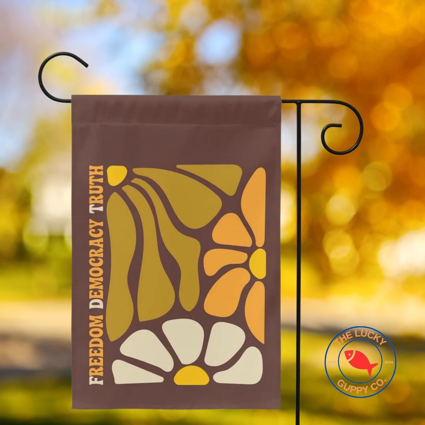 Freedom Democracy Truth Subtle FDT Fall Liberal Boho Flag, Pumpkin Spice and Equal Rights, Smash the Patriarchy, They Didn't Burn Witches