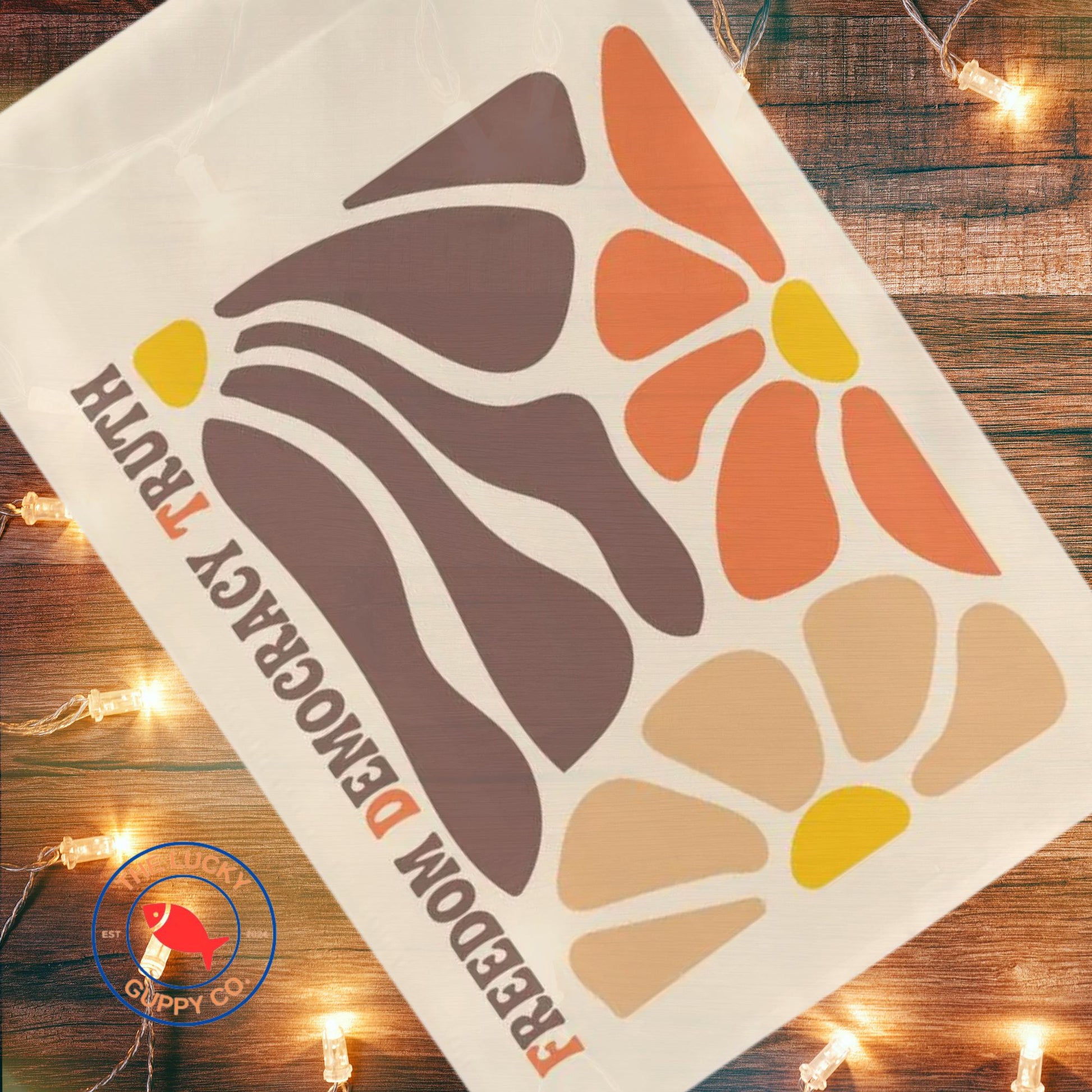 Freedom Democracy Truth Subtle FDT Fall Liberal Boho Flag, Pumpkin Spice and Equal Rights, Smash the Patriarchy, They Didn't Burn Witches