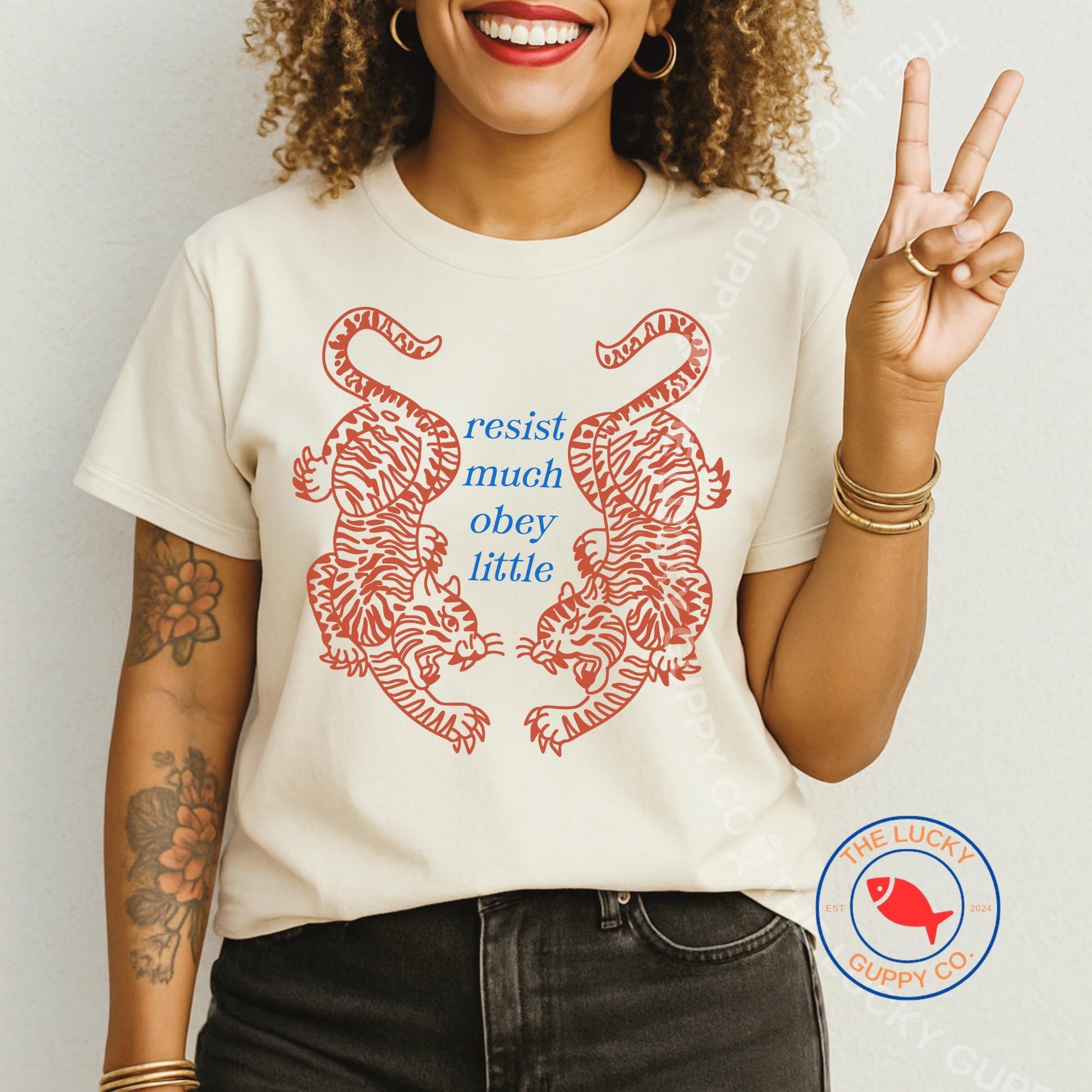 Resist Much Obey Little Tiger Unisex TShirt, I Dissent Protest Shirt, Make Good Trouble, Big Fan of Human Rights, Fragile Like a Bomb, FDT