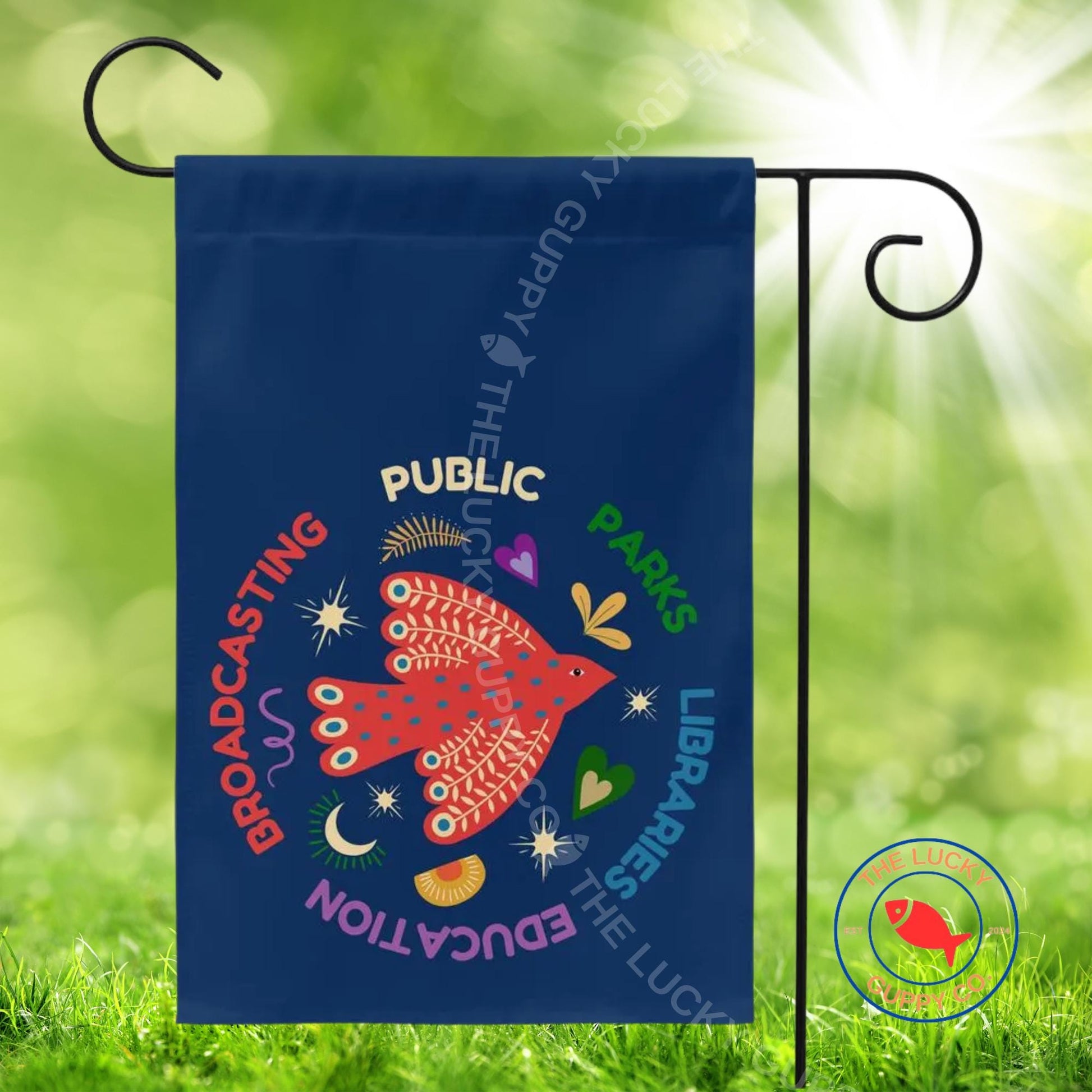 Public Parks Education Libraries Broadcasting Garden Flag, Public Radio Nerd, Support Public Libraries, Ban Guns Not Ignorance, Subtle FDT