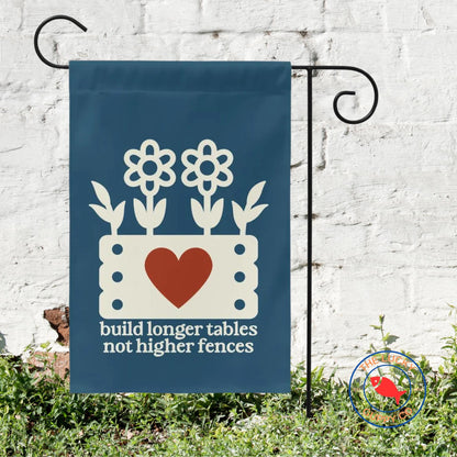 Build Longer Tables Not Higher Fences Flag