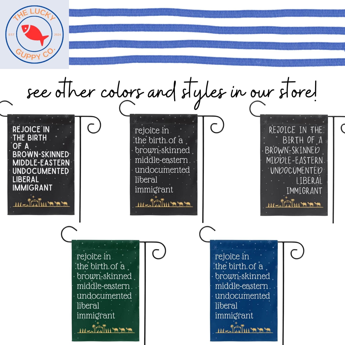 Rejoice in the Birth of a Brown-Skinned Immigrant Flag (Green)