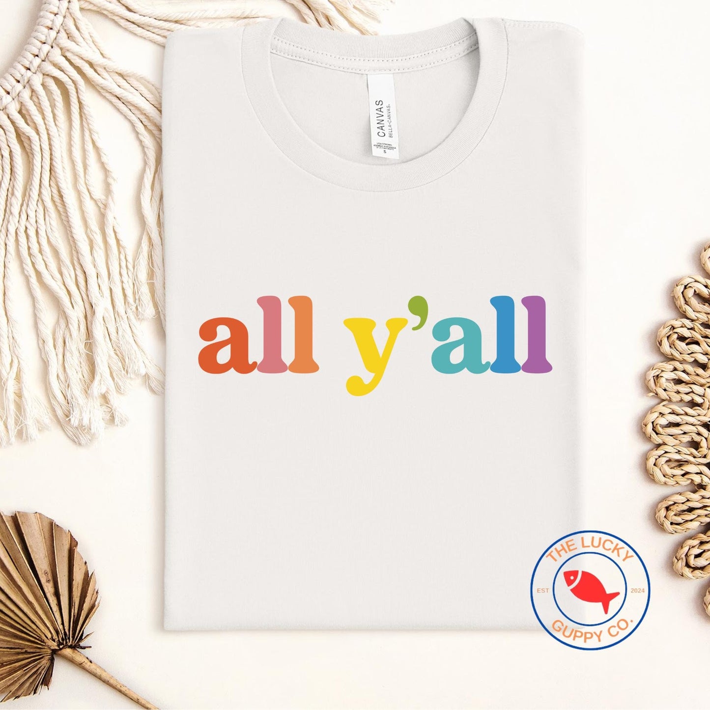 All Y’all Rainbow LGBTQ Unisex T-Shirt