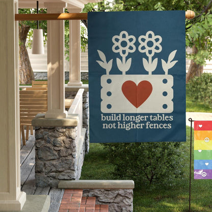 Build Longer Tables Not Higher Fences Flag