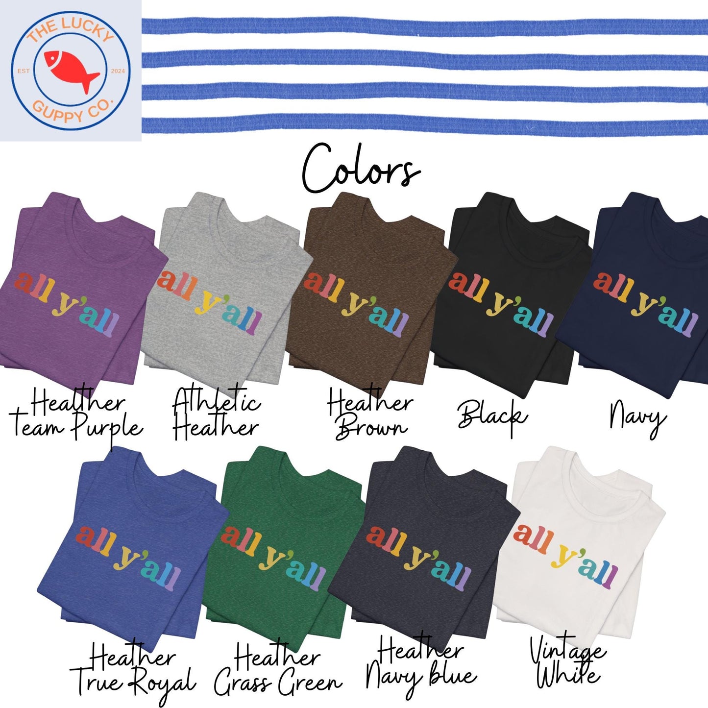 All Y’all Rainbow LGBTQ Unisex T-Shirt