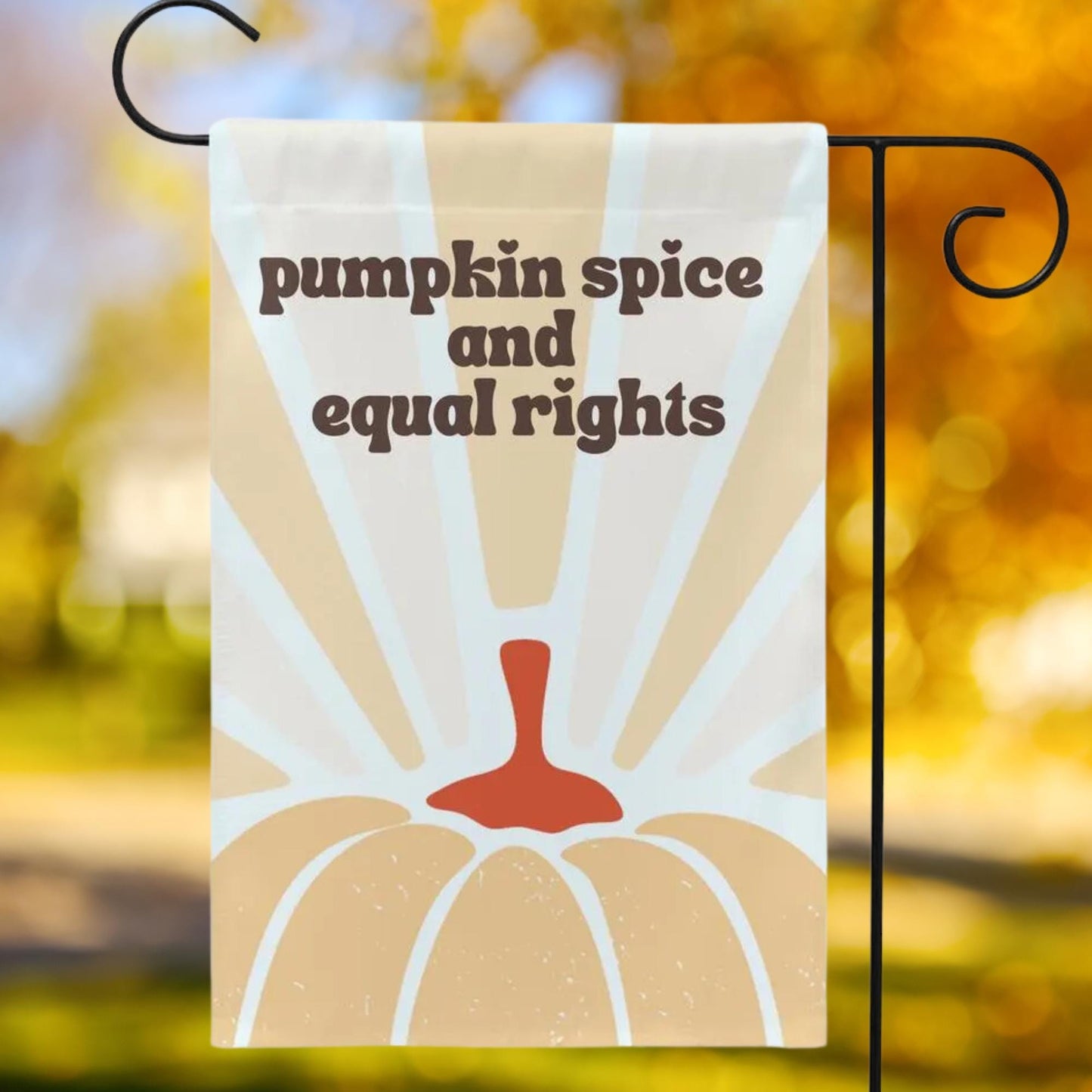 Garden flag with Boho pumpkin illustration that reads &#39;pumpkin spice and equal rights&#39; at the top of flag.