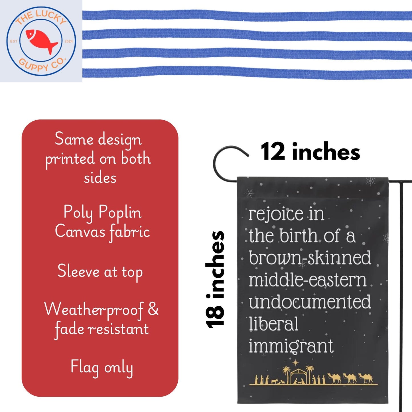 rejoice in the birth of a brown skinned middle eastern undocumented liberal immigrant Jesus christmas garden flag, unapologetic democrat art