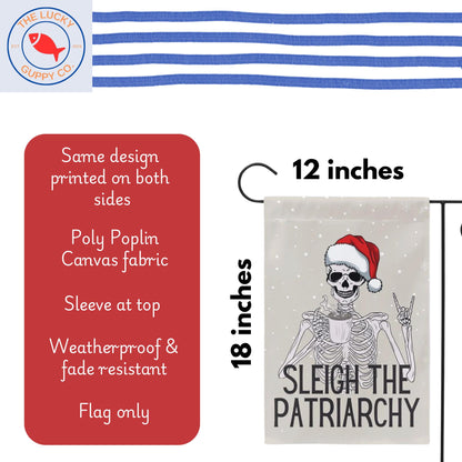 Sleigh the patriarchy skeleton rad garden flag, unapologetic democrat yard sign, girls just want fundamental rights, equal rights amend