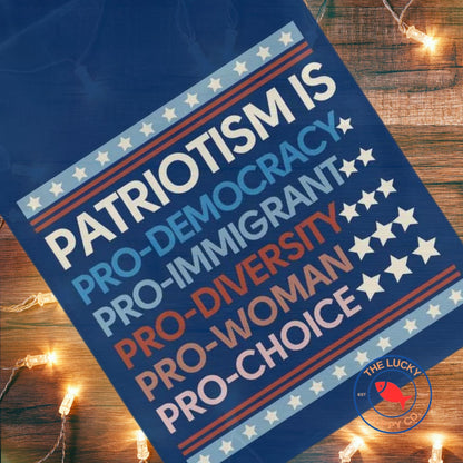 Patriotism is pro democracy mini equality garden flag, patriotic democrat flag, liberal garden flag, pro America anti trump yard sign, FDT