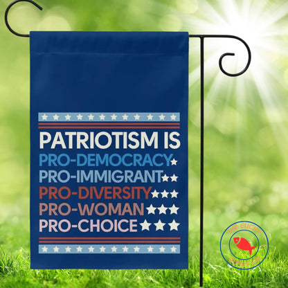 Patriotism is pro democracy mini equality garden flag, patriotic democrat flag, liberal garden flag, pro America anti trump yard sign, FDT