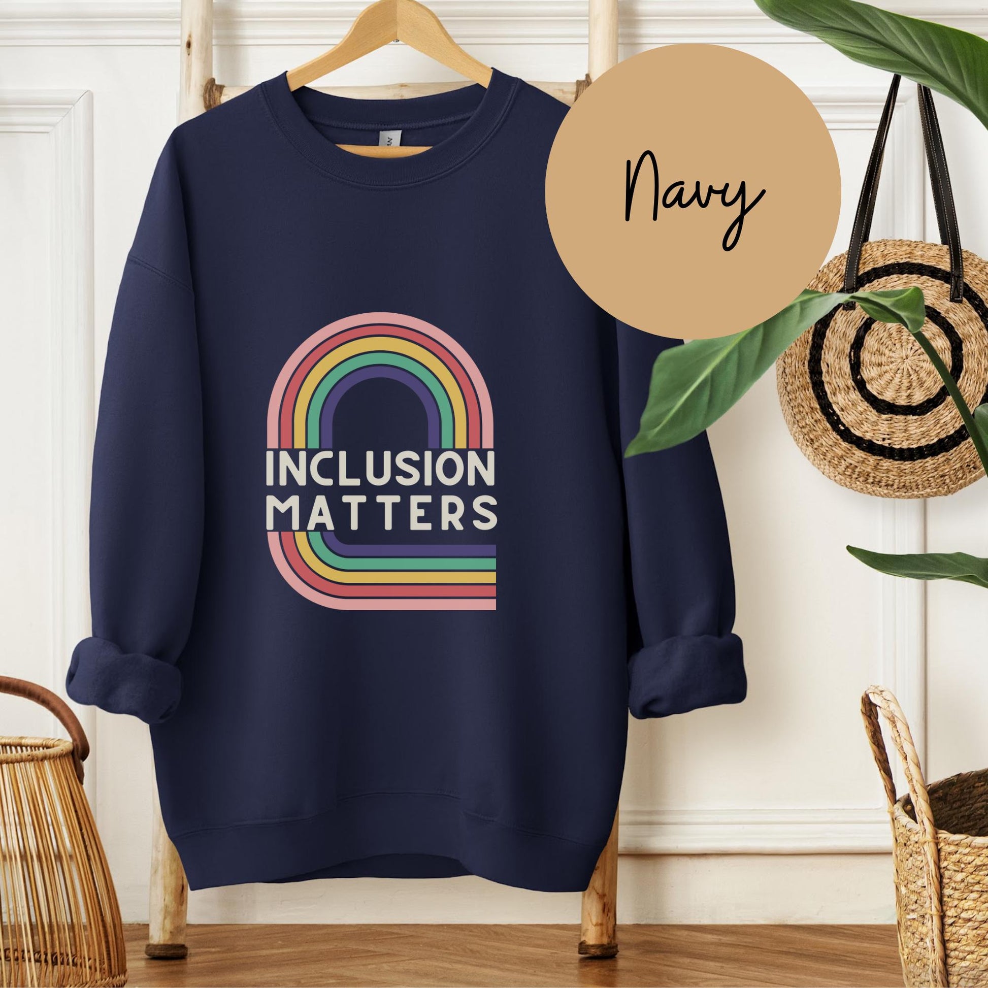 inclusion matters womens sweatshirt, defend equality for all people, guys gays theys,inclusion is elemental, equality hurts no one retro