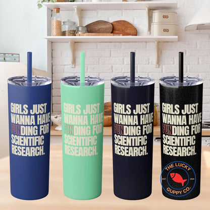 girls just wanna have funding for scientific research, steminist mug, women in stem coffee mug, woman in stem gift, in science we trust sign