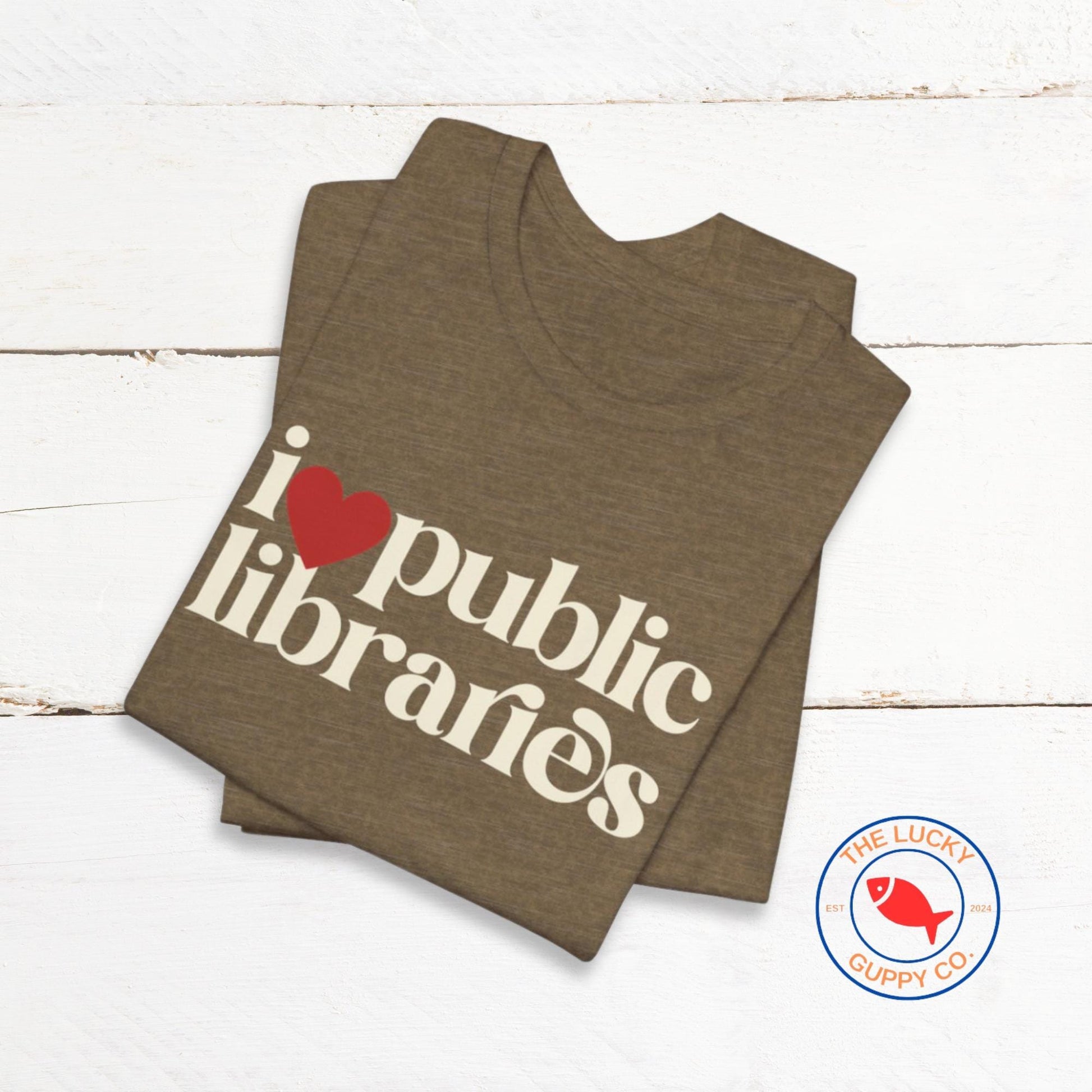 I love public libraries tshirt, support public libraries, ban assault rifles not books, bans off our books, ban ignorance not books, freadom