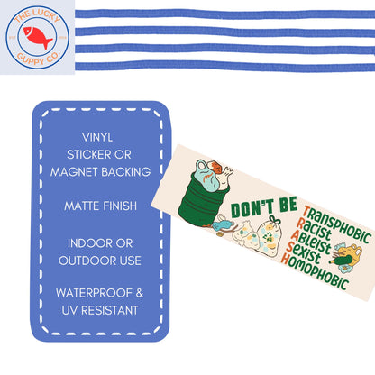 dont be trash funny liberal bumper sticker, defend equality, equality is greater than division, are we great yet, foxtrot delta tango, FDT