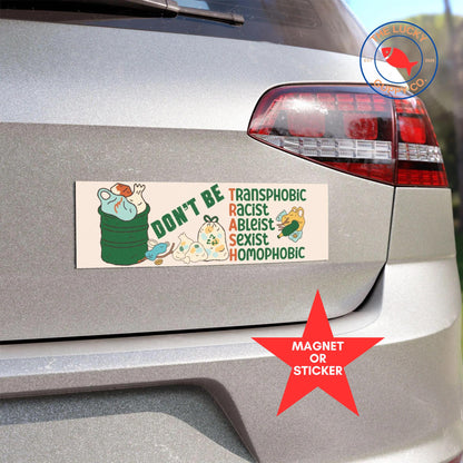 dont be trash funny liberal bumper sticker, defend equality, equality is greater than division, are we great yet, foxtrot delta tango, FDT