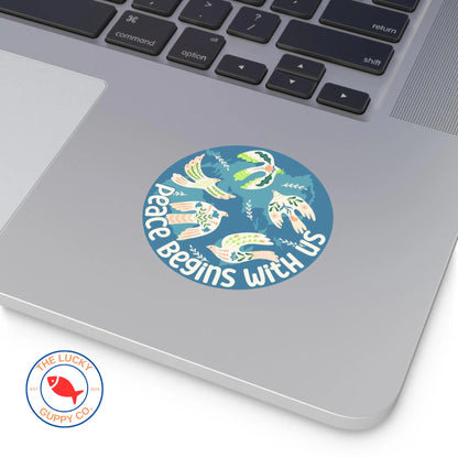 peace begins with us sticker, if we can fund wars we can feed the poor, social justice car sticker, end racism sticker, we all belong here