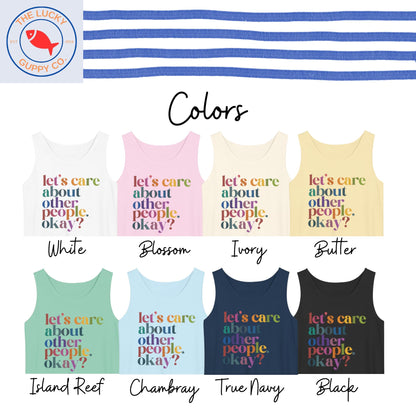 lets care about other people tank top, make empathy great again, human kind be both hat, just be nice, raise em kind, equality is not pie