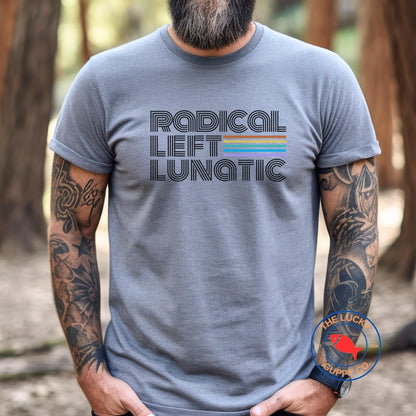 radical left lunatic unisex tshirt, radical empathy is the future, make empathy great again, bleeding heart liberal shirt, anti trump shirt