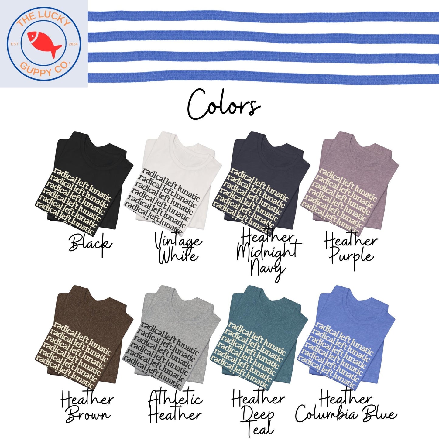 radical left lunatic unisex tshirt, radical empathy is the future, make empathy great again, subtle f the patriarchy, anti trump shirt