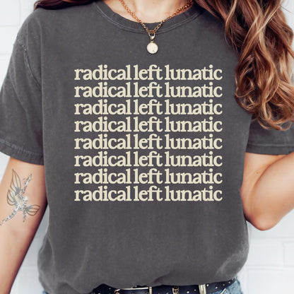 radical left lunatic unisex comfort colors tshirt, radical empathy is the future, make empathy great again, bleeding heart liberal shirt