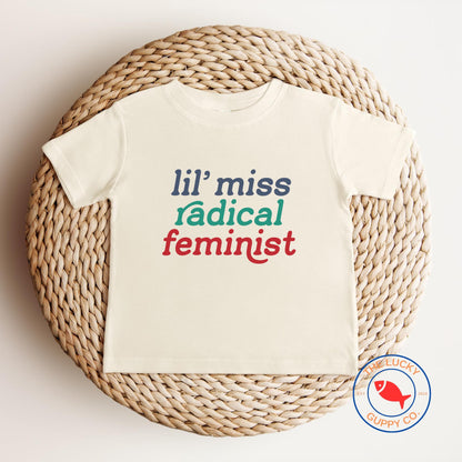 little miss radical feminist toddler tshirt, mini feminist, the future is female, fight like a girl, fragile like a bomb, who runs the world