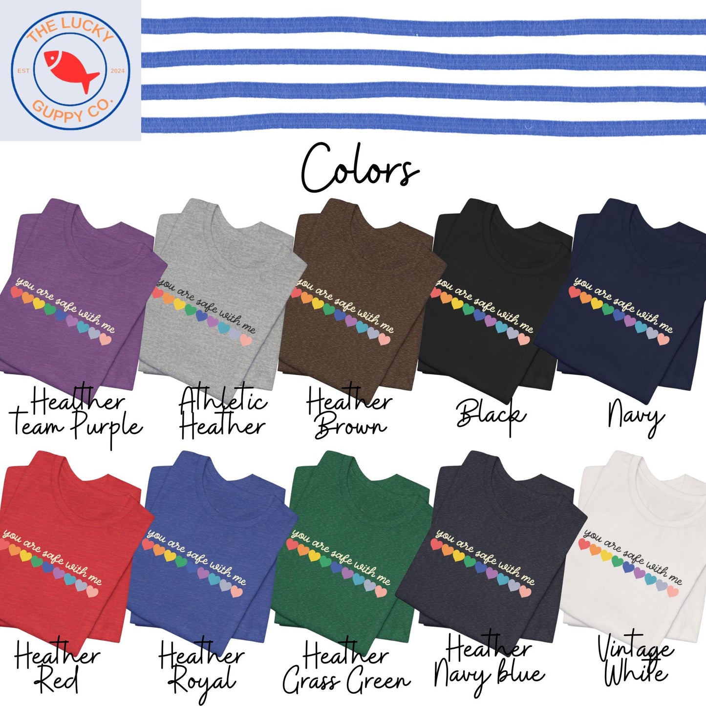 You are Safe with Me TShirt, Proud LGBTQ Ally Shirt, Abide No Hatred, Everyone is Welcome Here Shirt, One Human Family, Support Trans Youth