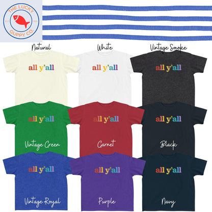 all y'all toddler tshirt, support your fruity friends, mini feminist shirt, proud lgbtq ally, raise them kind, raise them liberal kids shirt