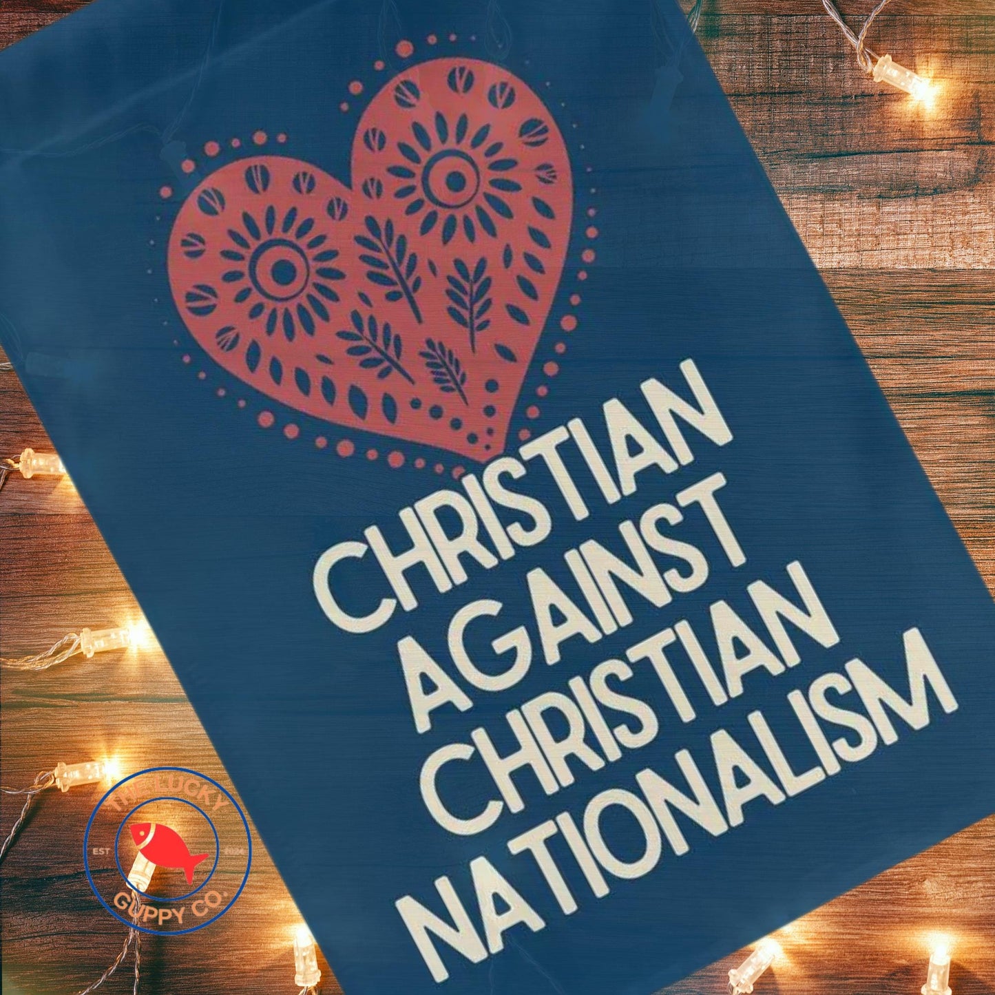 Christian Against Christian Nationalism Flag, One Human Family, No Human Is Illegal, Pro DEI Sign, Keep the Immigrants Deport the Racists