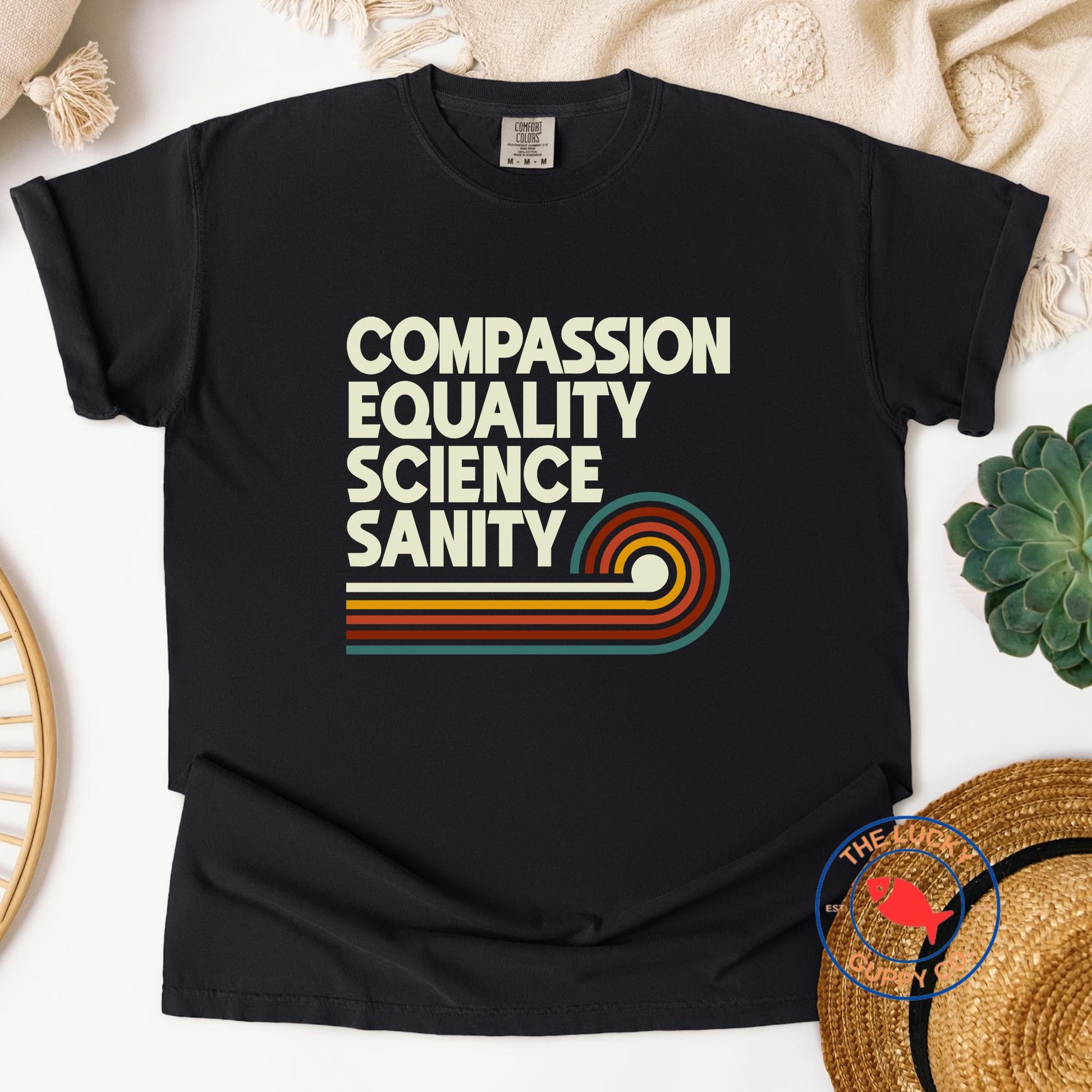 compassion equality science sanity unisex tshirt, in science we trust, steminist shirt, science its like magic but real, radical kindness