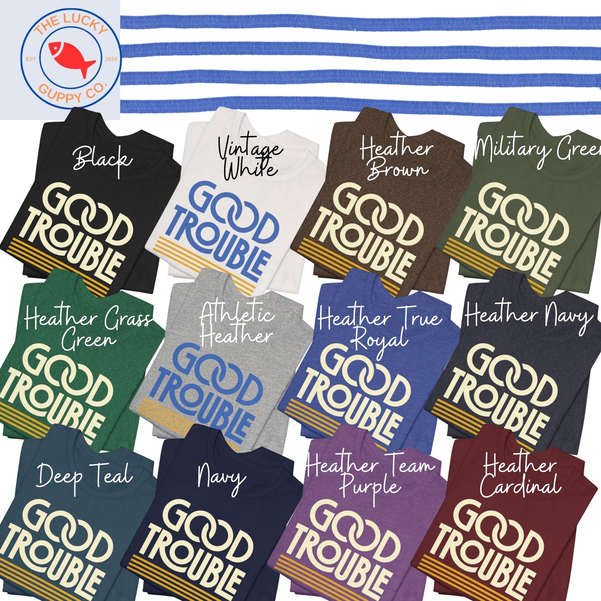 Good Trouble Unisex T-Shirt, No Kings in America, Resist Fascism Shirt, Freedom Democracy Truth FDT shirt, Rebel Rouser Protest T-Shirt