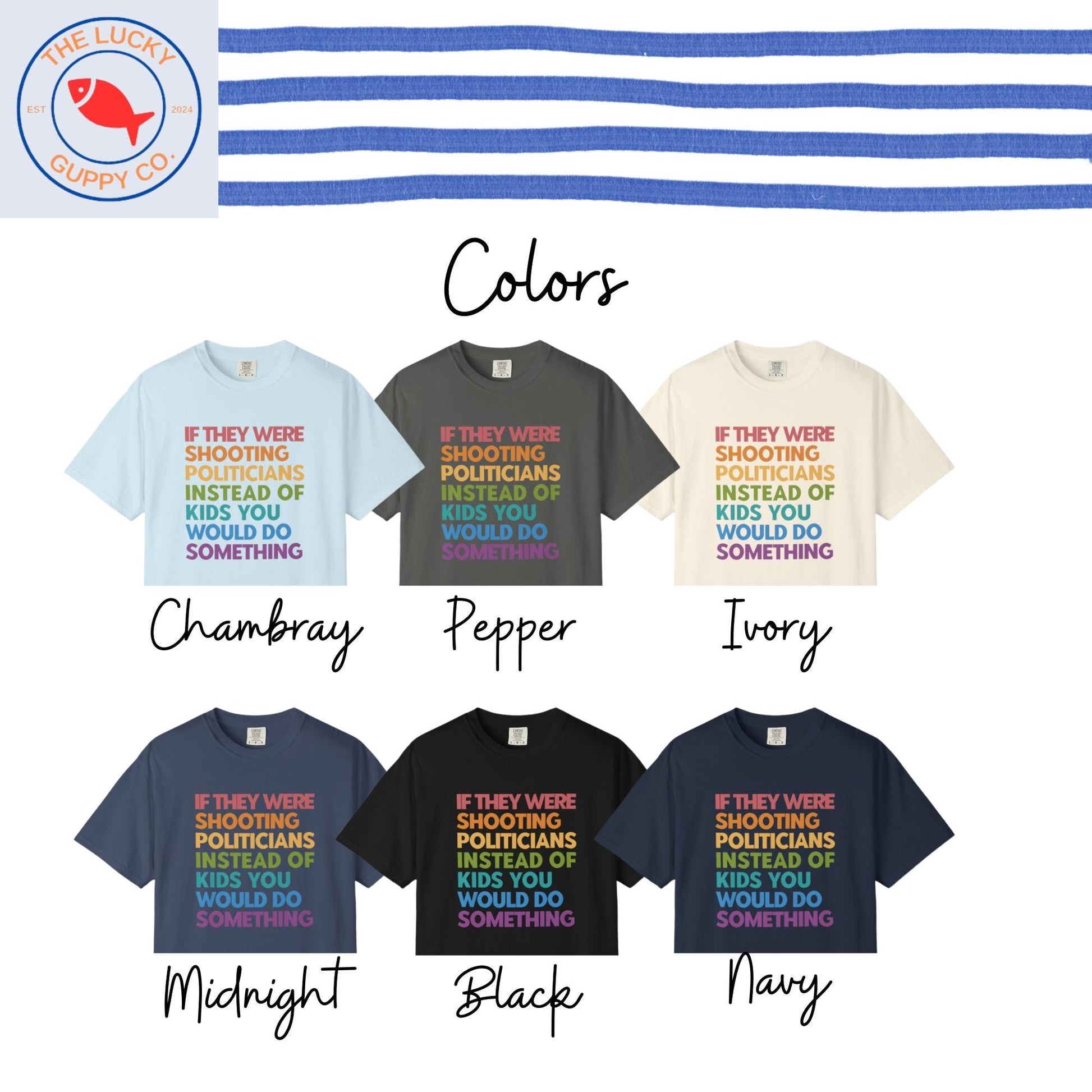 if they were shooting politicians instead of kids unisex shirt, ban assault rifles not books, gun control now, protect kids not guns tshirt