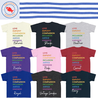 love empathy compassion inclusion justice kindness rainbow youth shirt, raised to love you, love is love is love, care about other people