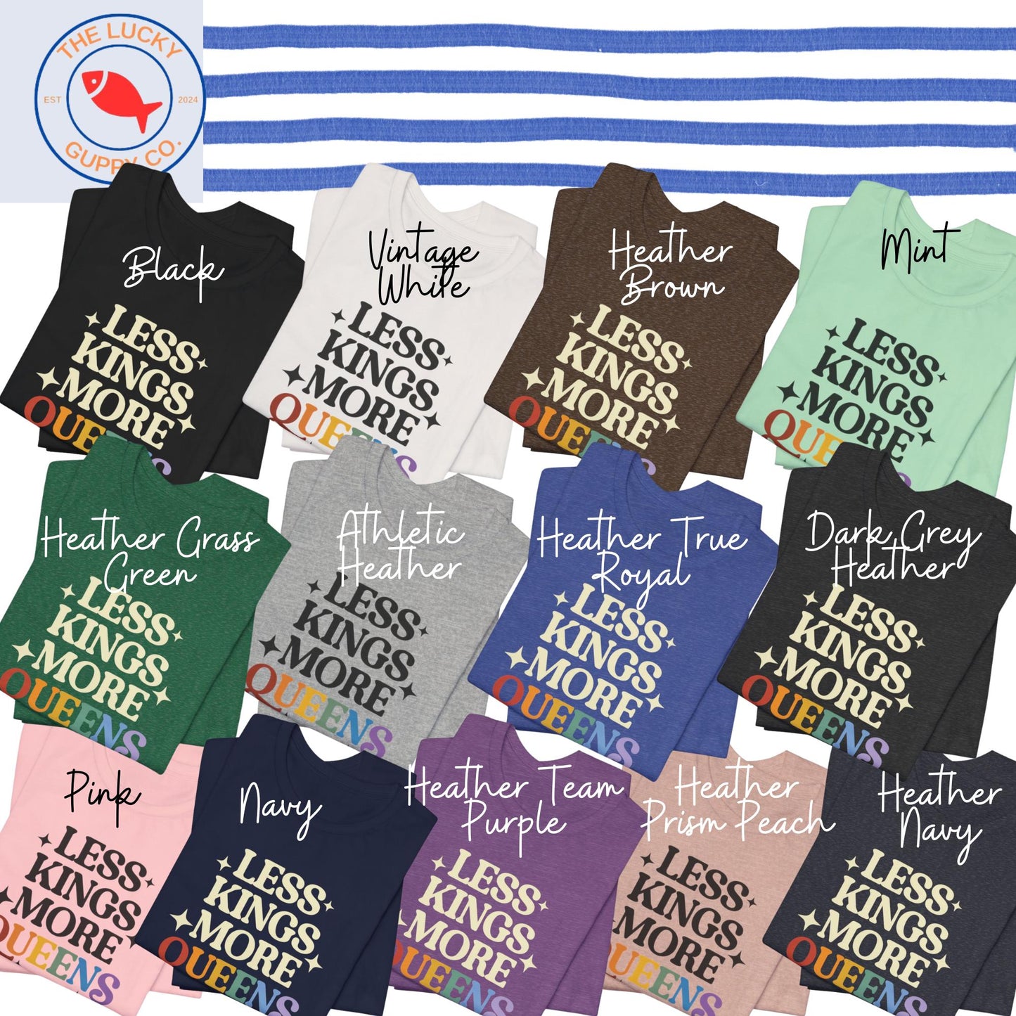 Less Kings More Queens Unisex TShirt, No Kings in America, No Kings Since 1776, Freedom Democracy Truth Shirt, Protect The Dolls Shirt, FDT