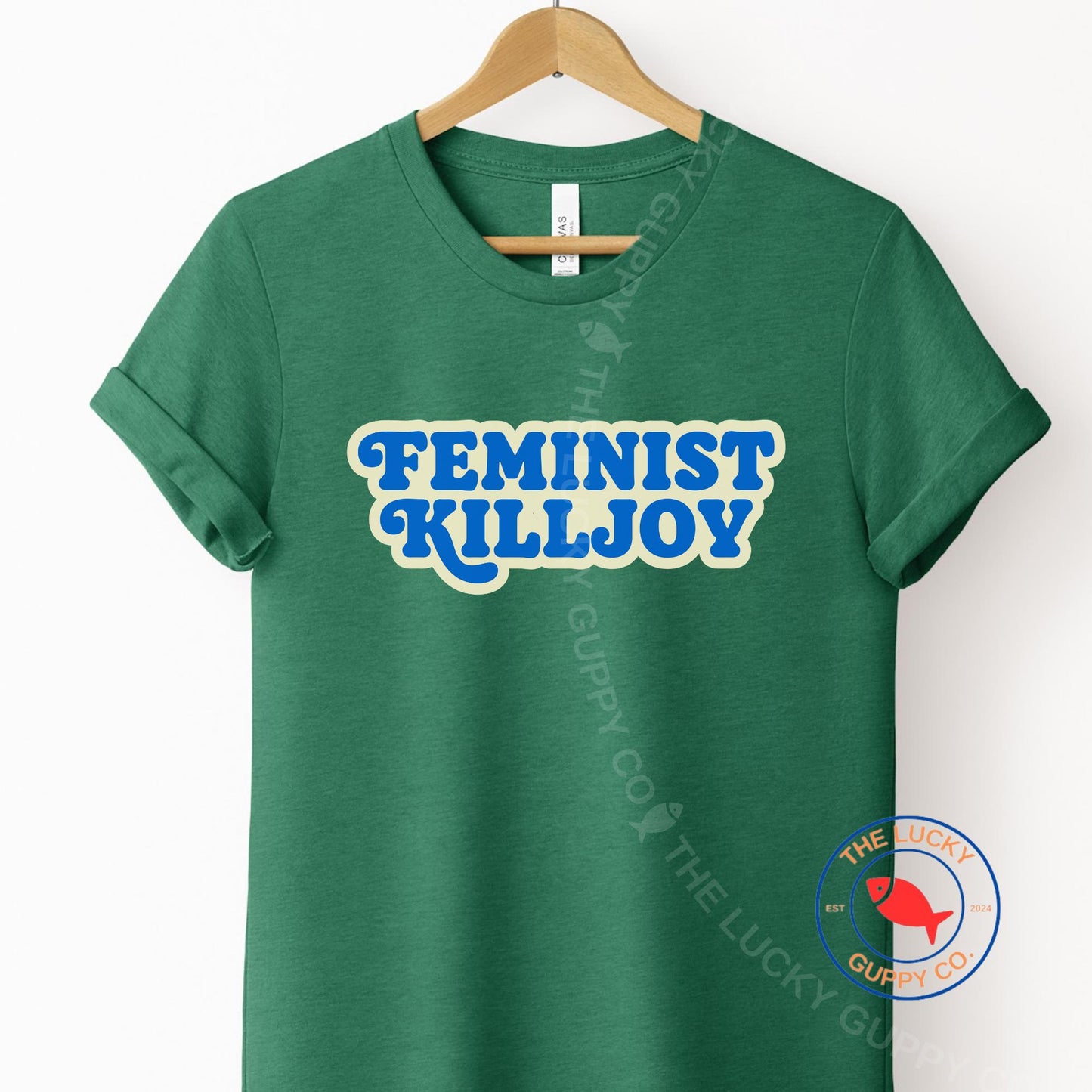 Feminist Killjoy Retro Unisex TShirt, Nolite de Bastardes, Pro Choice Pro Women Pro Science, Women Don't Owe You Shit, Girls Will be Girls