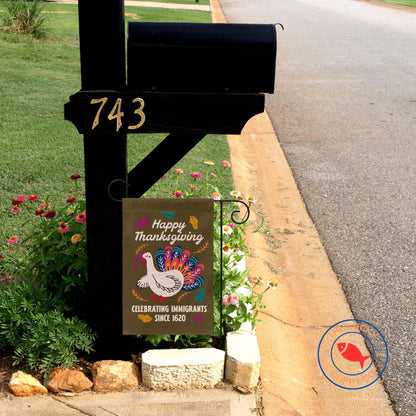 Celebrating Immigrants Since 1620 Liberal Thanksgiving Fall Flag, Pro Immigration Yard Sign, Defend Equality, Migration is Natural Garden