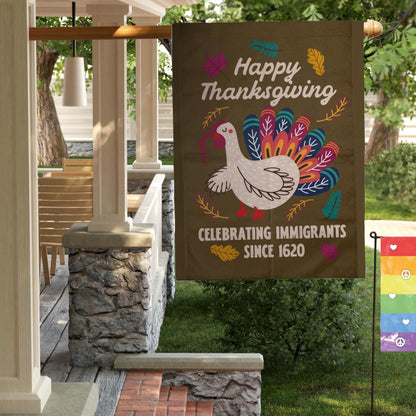 Celebrating Immigrants Since 1620 Liberal Thanksgiving Fall Flag, Pro Immigration Yard Sign, Defend Equality, Migration is Natural Garden