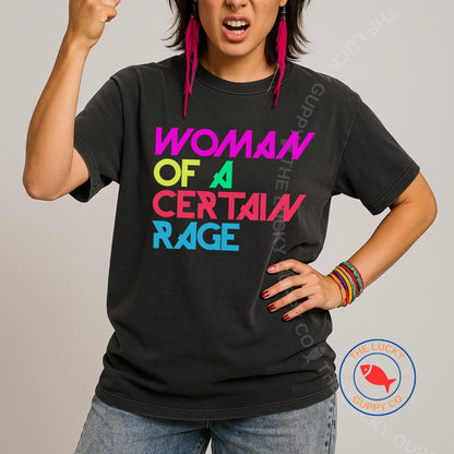 Woman of a Certain Rage Unisex TShirt, Rage Against the Machine Bernie Shirt, Women Belong in All Places, In my Feminist Rage Era, FDT Shirt