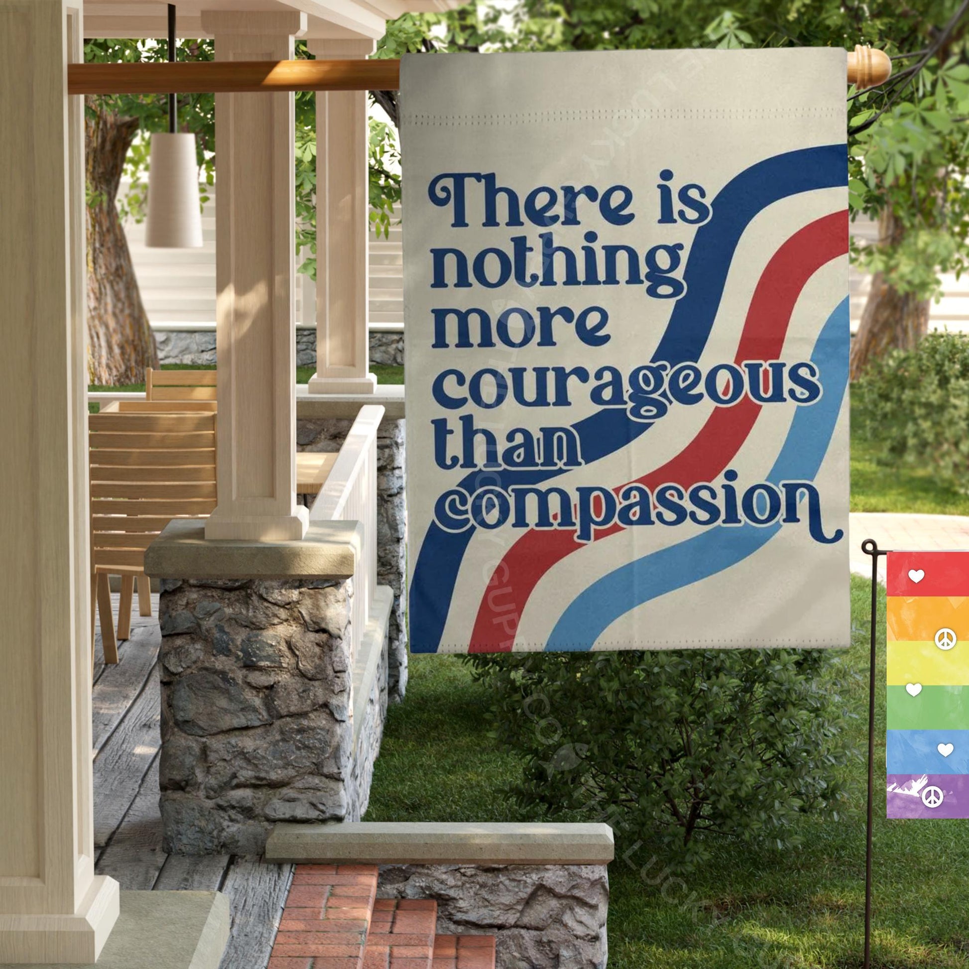 There is Nothing More Courageous Than Compassion Garden Flag, Patriotic Liberal Yard Sign, Pro USA Anti Trump, Make Empathy Great Again Sign