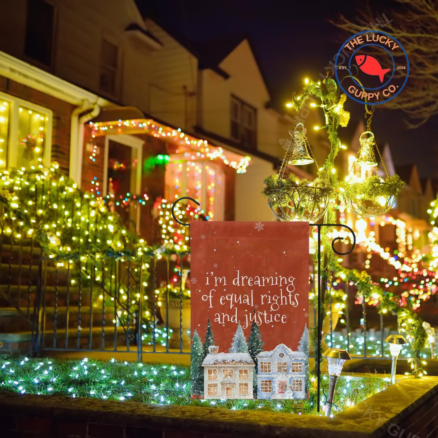 I'm Dreaming of Equal Rights and Justice Liberal Christmas Flag, Holiday Lights Human Rights, Rejoice in the Birth of a Liberal Immigrant