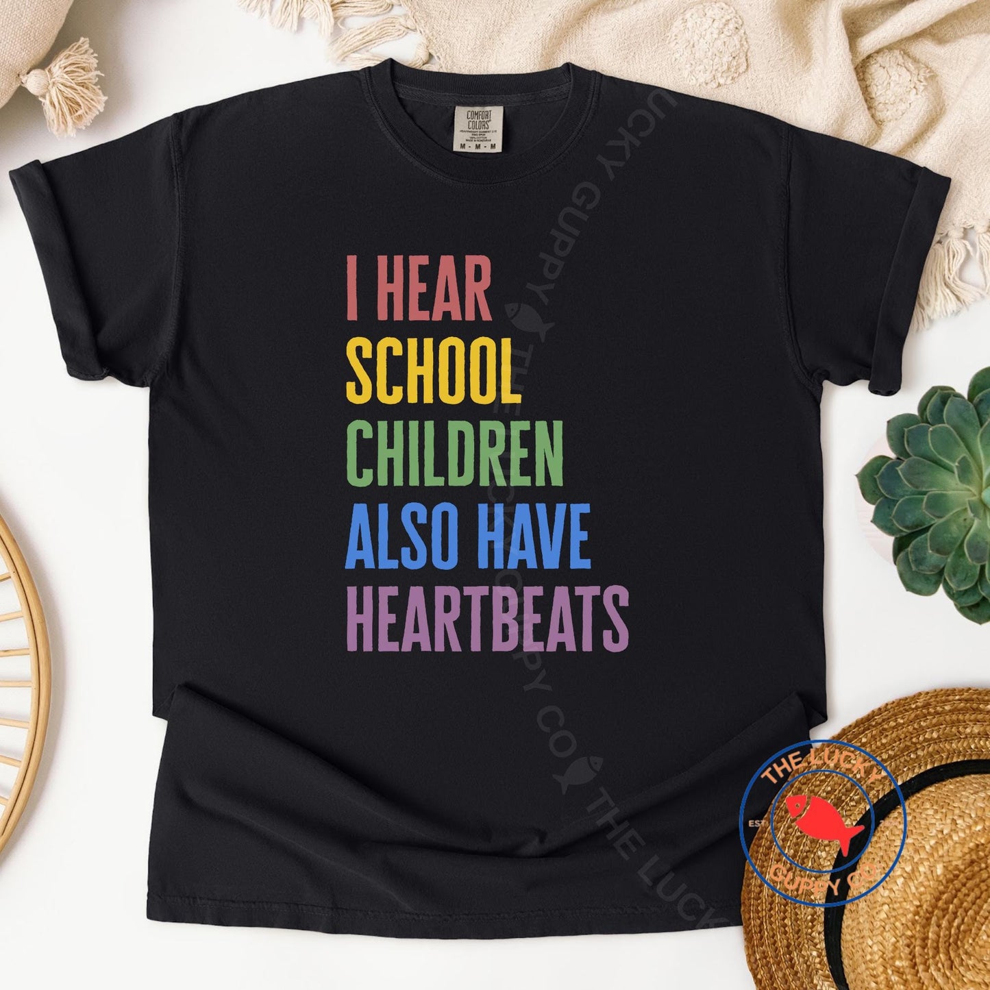 School Children Have Heartbeats Too Unisex TShirt, Moms Demand Action, Protect Kids not Guns, Liberal Pro Life TShirt, Ban Assault Rifles