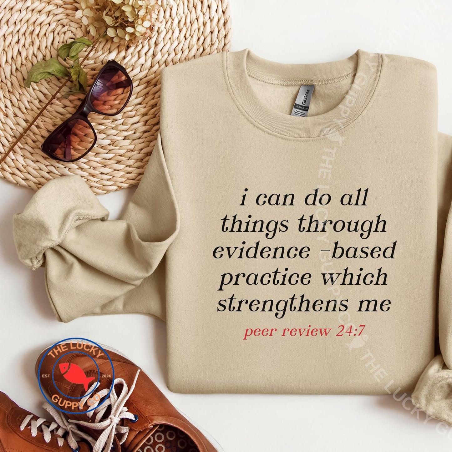 I Can do All Things Through Evidence Based Practice Which Strengthens Me Unisex Sweatshirt, Science is Real, It's Giving Science, Pro Vax