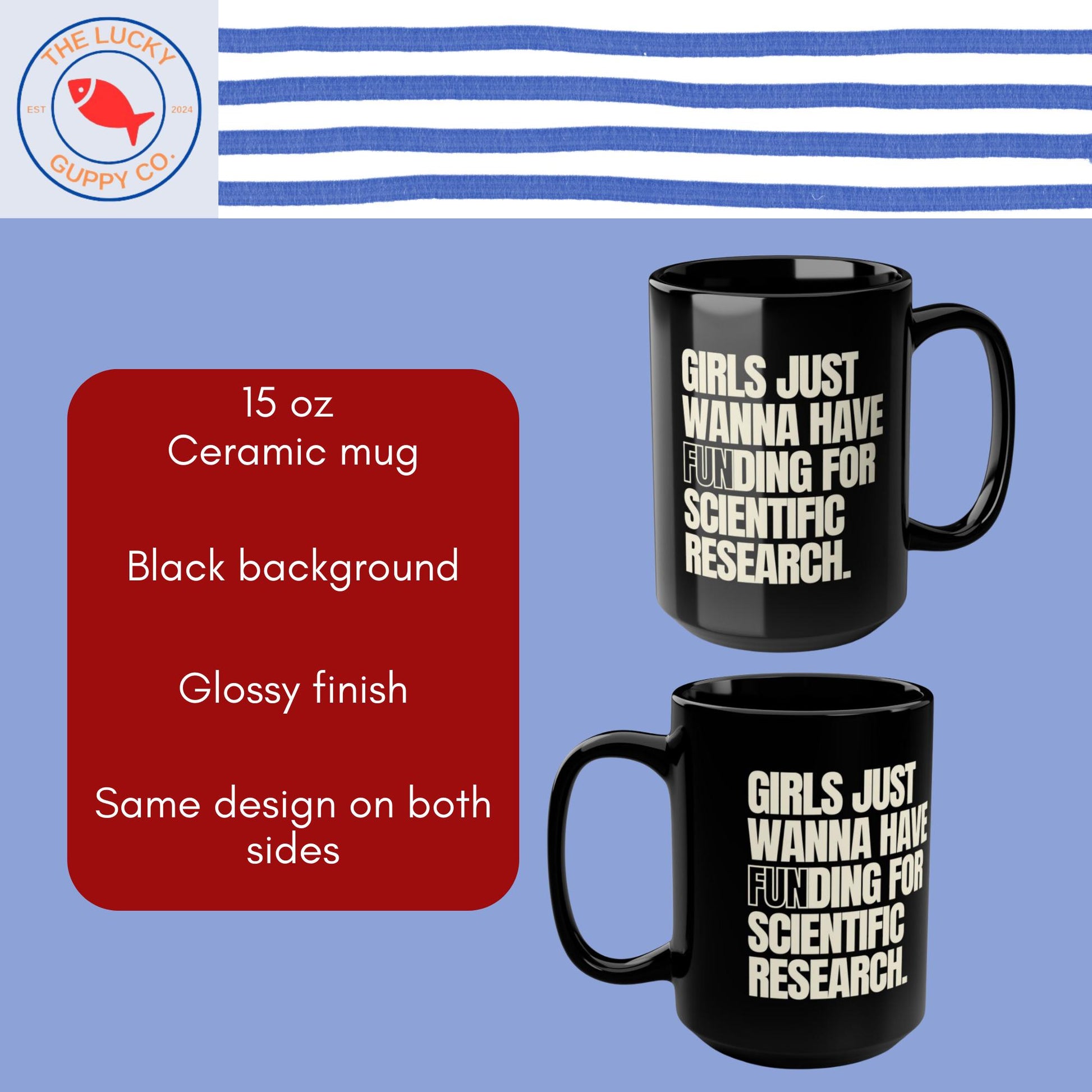 Girls Just Wanna Have Funding for Scientific Research Coffee Cup, Women in Science, Steminist, In Science We Trust, Vaccines Cause Adults